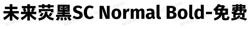 未来荧黑SC Normal Bold字体转换